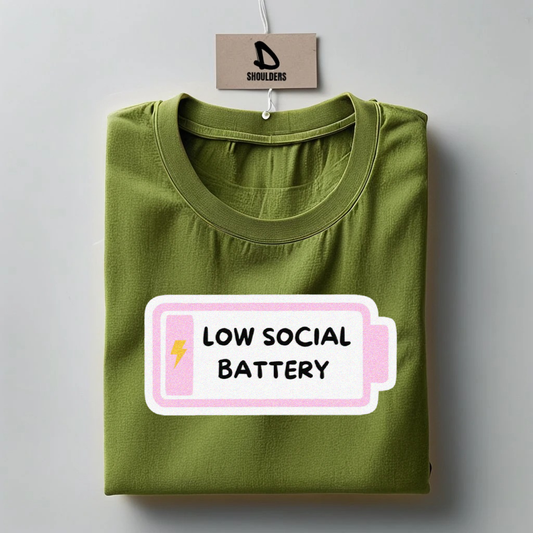 "Low Social Battery" Graphic T-shirt