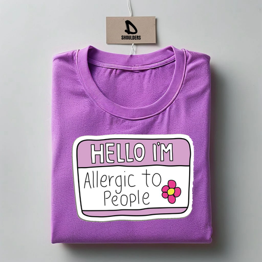 "Allergic To People" Graphic T-shirt