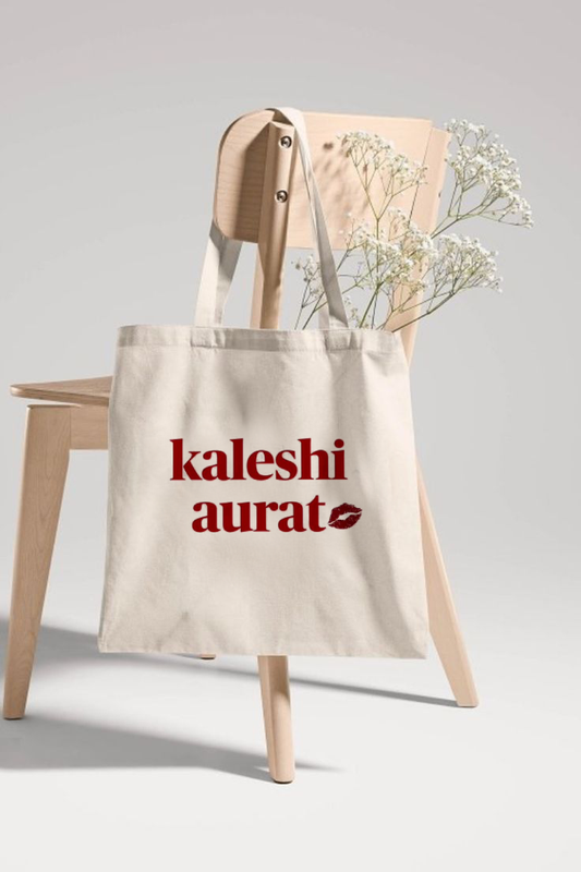 "Kaleshi Aurat" Printed Tote Bag