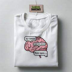 "MY BRAIN HAS TOO MANY TABS OPEN" Graphic-Tshirt