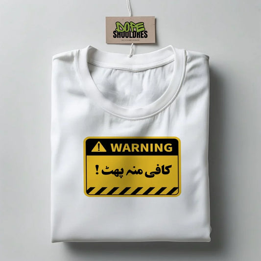 "KAFI MUNH PHAT" Graphic T-shirt